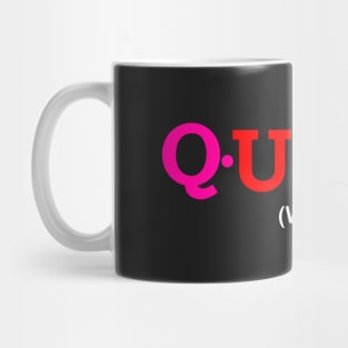 Quinn - Wise. Mug